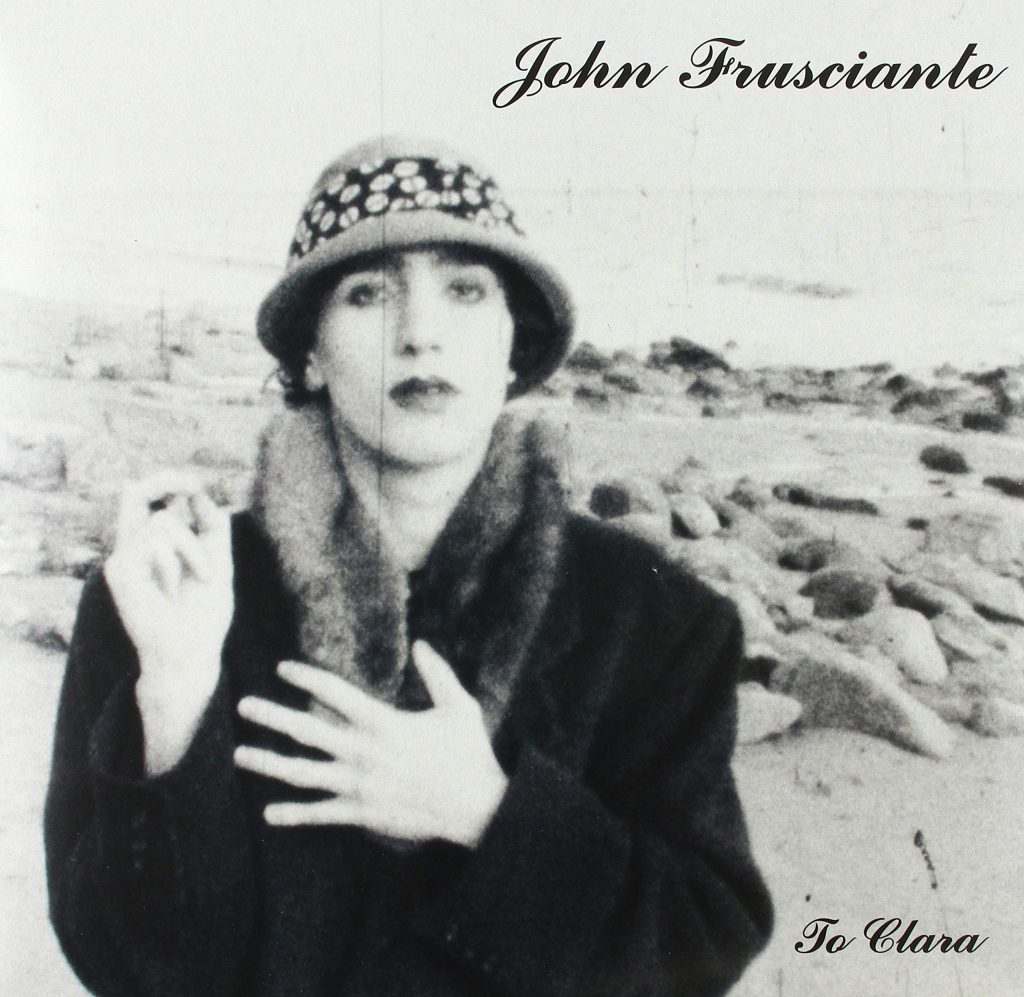 Niandra LaDes and Usually Just a T-Shirt by John Frusciante