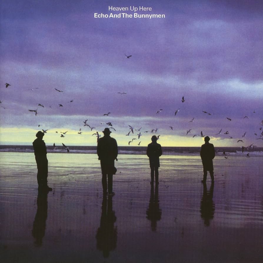 Echo & the Bunnymen 1981 album Heaven Up Here artwork